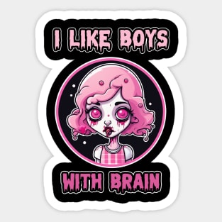 Pink Zombie Girl " I Like Boys With Brain" Halloween Sticker